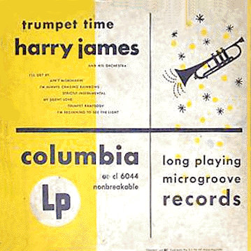 Trumpet Time by Harry James And His Orchestra