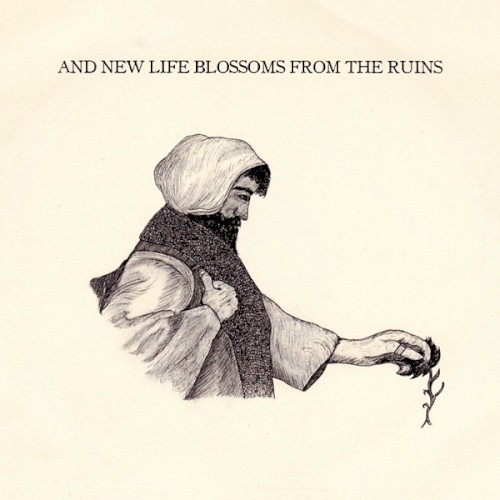 And New Life Blossoms From The Ruins by Esben And The Witch
