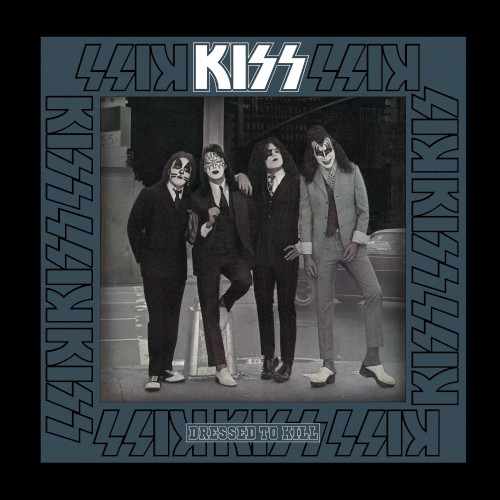 Dressed To Kill by Kiss