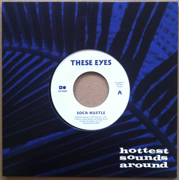 Let Me Love / Soca Hustle by These Eyes