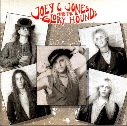 Joey C. Jones And The Glory Hounds by Joey C. Jones And The Glory Hounds