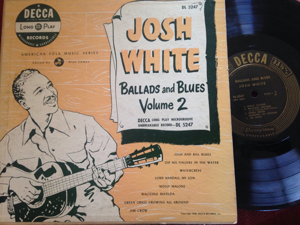 Ballads And Blues Volume II by Josh White