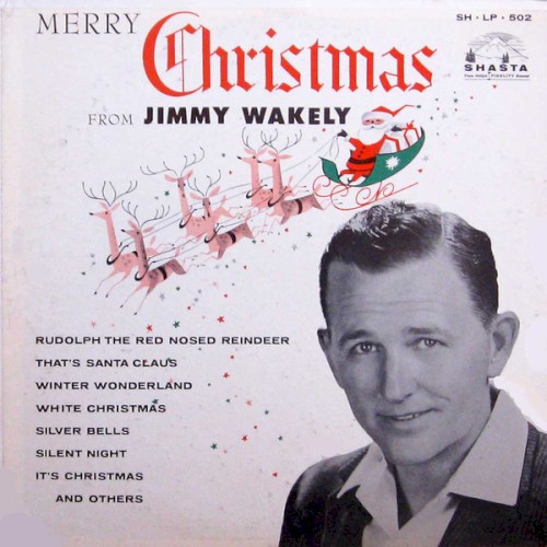 Merry Christmas From Jimmy Wakely by Jimmy Wakely