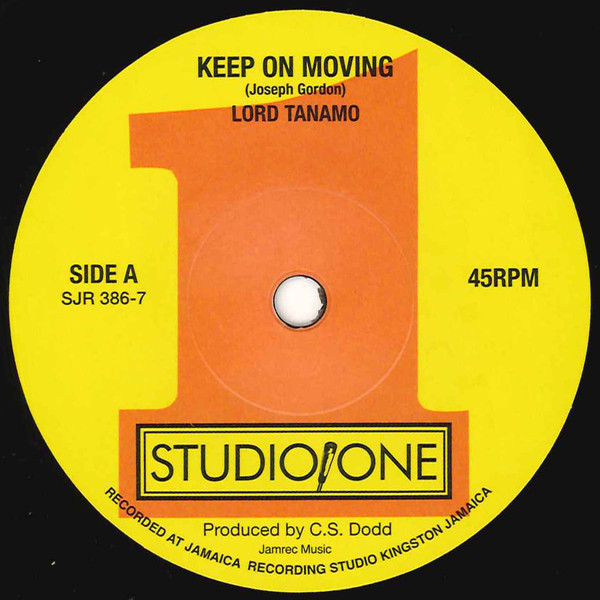 Keep On Moving / Totally Together by Lord Tanamo