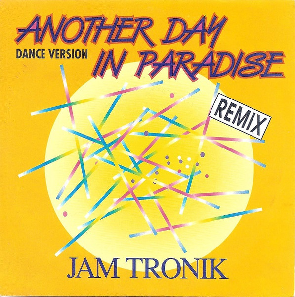 Another Day In Paradise (The Sidney Mix) by Jam Tronik