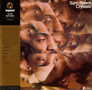 Crystals by Sam Rivers