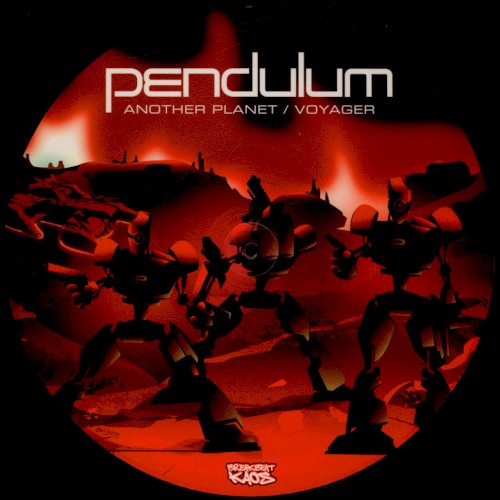 Another Planet /  Voyager by Pendulum
