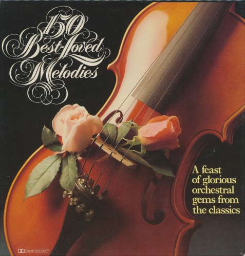 150 Best Loved Melodies by Various