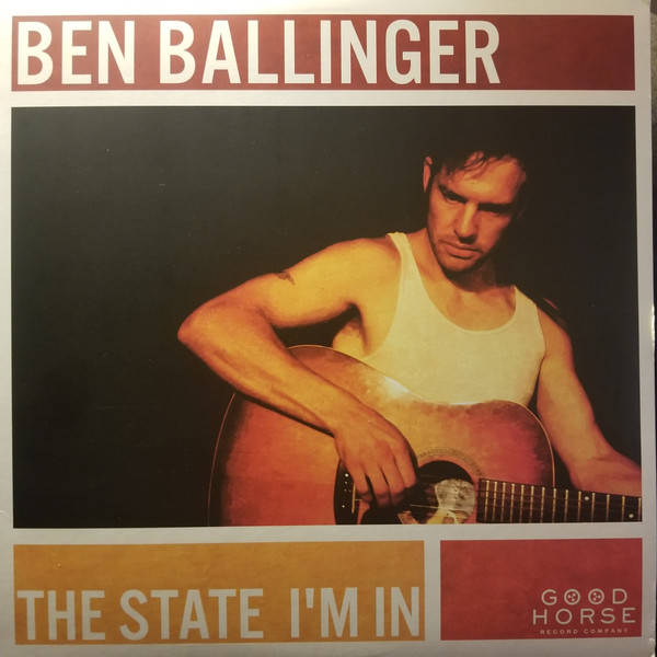 The State I'm In by Ben Ballinger