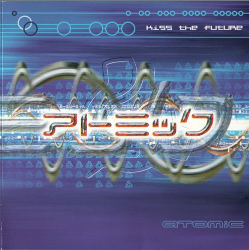 Kiss The Future by Various