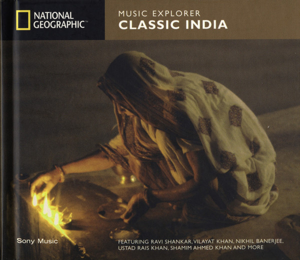 Music Explorer: Classic India by Various