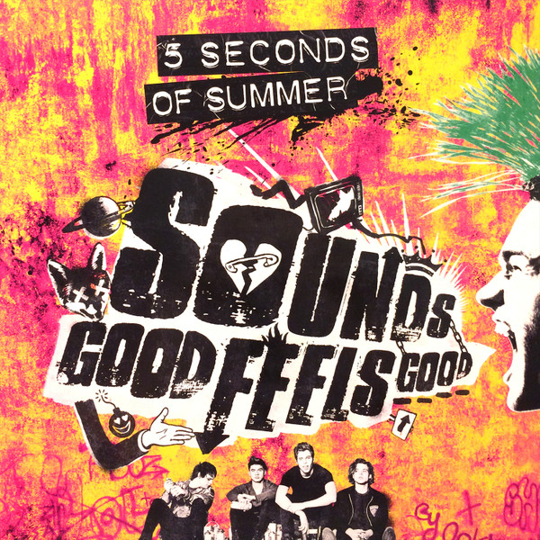 Sounds Good Feels Good by 5 Seconds Of Summer