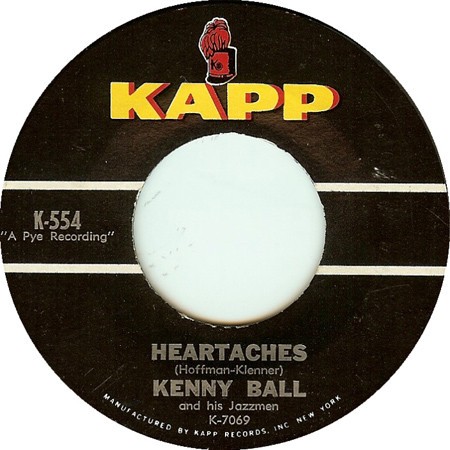 Heartaches / High Hopes by Kenny Ball And His Jazzmen