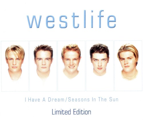 I Have A Dream / Seasons In The Sun by Westlife physical vinyl pressing cover artwork on VinVibe