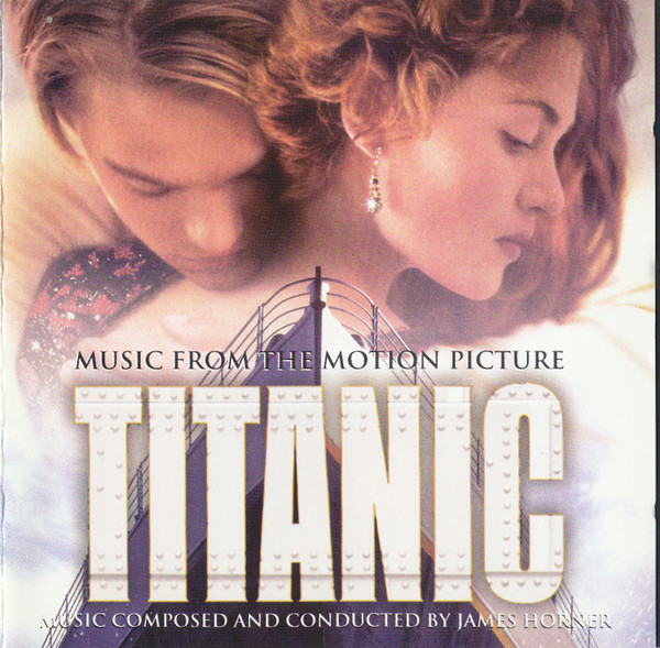 Titanic (Music From The Motion Picture) by James Horner
