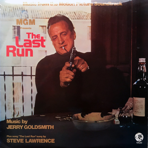 The Last Run (Music From The Motion Picture Soundtrack) by Jerry Goldsmith