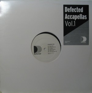 Defected Accapellas Vol.1 by Various
