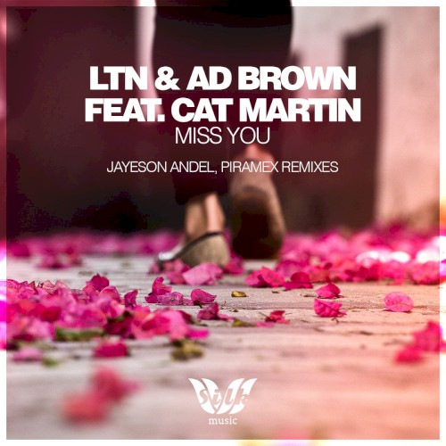 Miss You by LTN