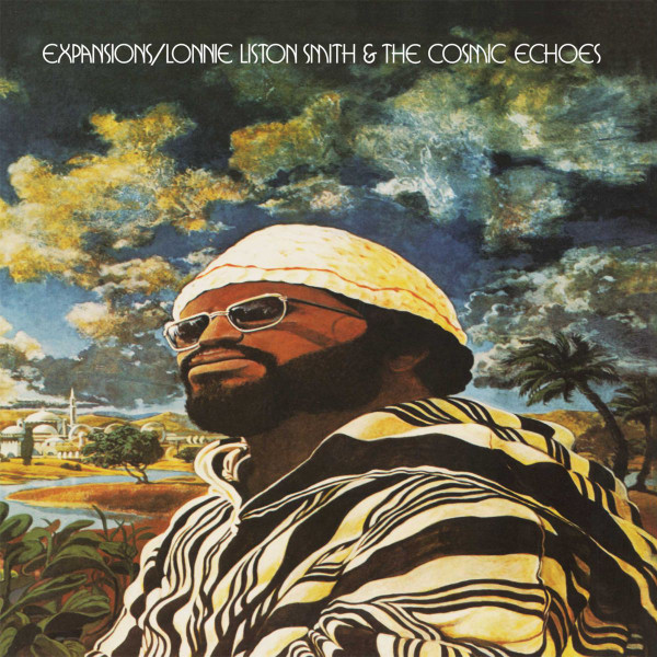 Expansions by Lonnie Liston Smith And The Cosmic Echoes