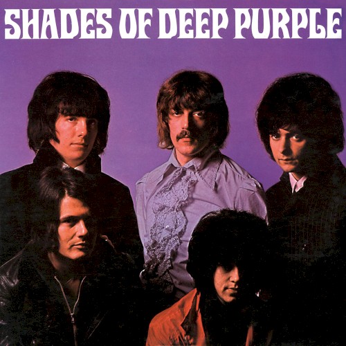 Shades Of Deep Purple by Deep Purple