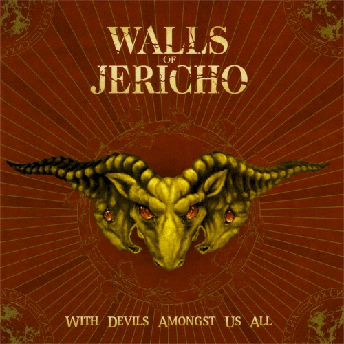 With Devils Amongst Us All by Walls Of Jericho