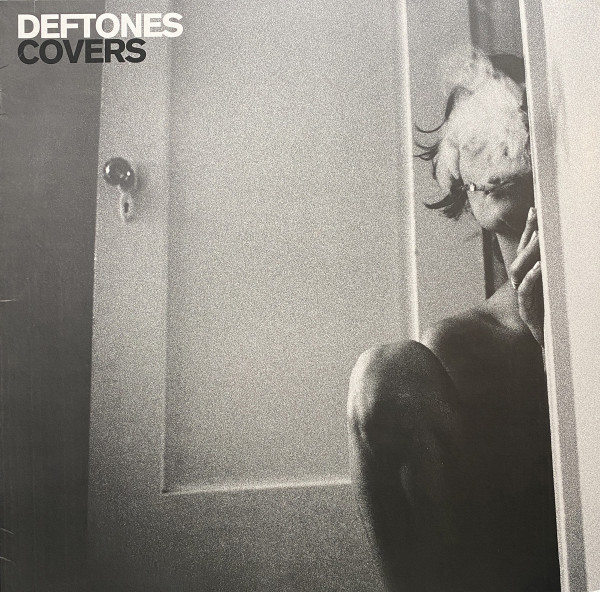 Covers by Deftones