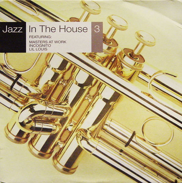 Jazz In The House 3 by Various
