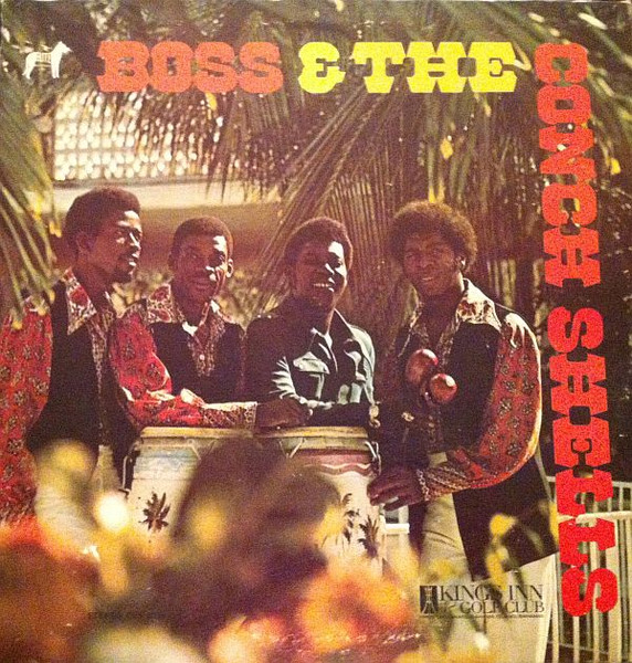 Boss &amp; The Conch Shells by Boss &amp; The Conch Shells