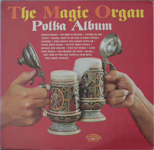 Polka Album by The Magic Organ