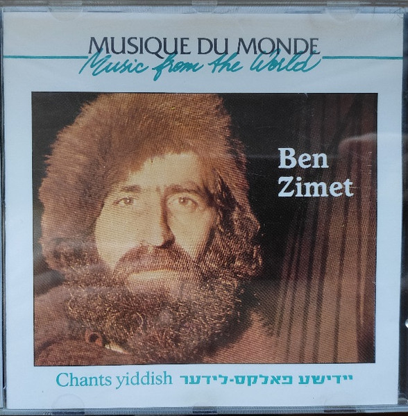 Chants Yiddish by Ben Zimet