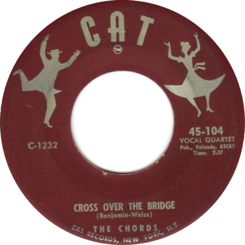 Cross Over The Bridge / Sh-Boom by The Chords