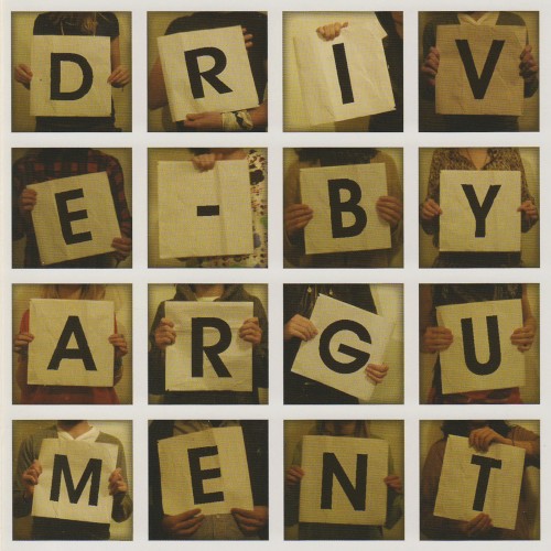 Drive-By Argument by Drive-By Argument