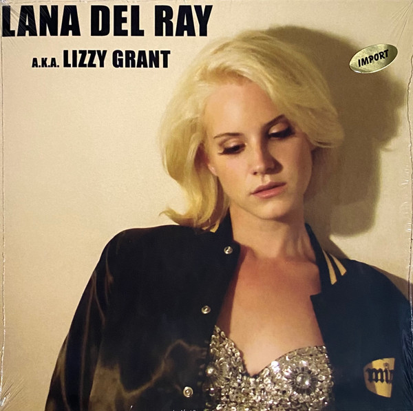 Lana Del Ray A.K.A. Lizzy Grant by Lana Del Rey