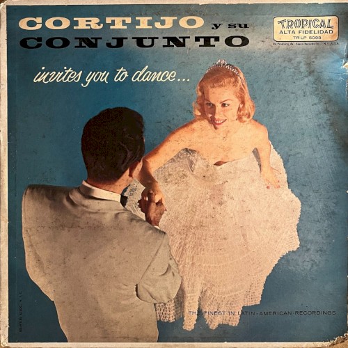 Invites You To Dance by Cortijo Y Su Combo