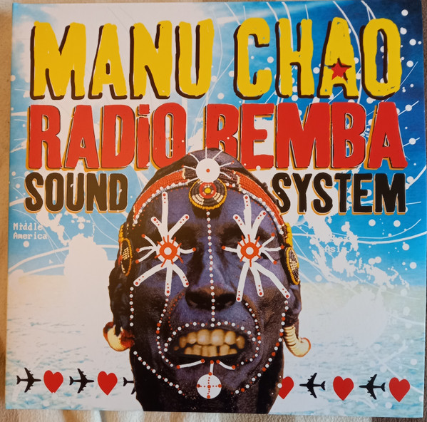 Radio Bemba Sound System by Manu Chao