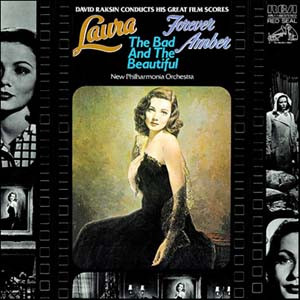 David Raksin Conducts His Great Film Scores by David Raksin