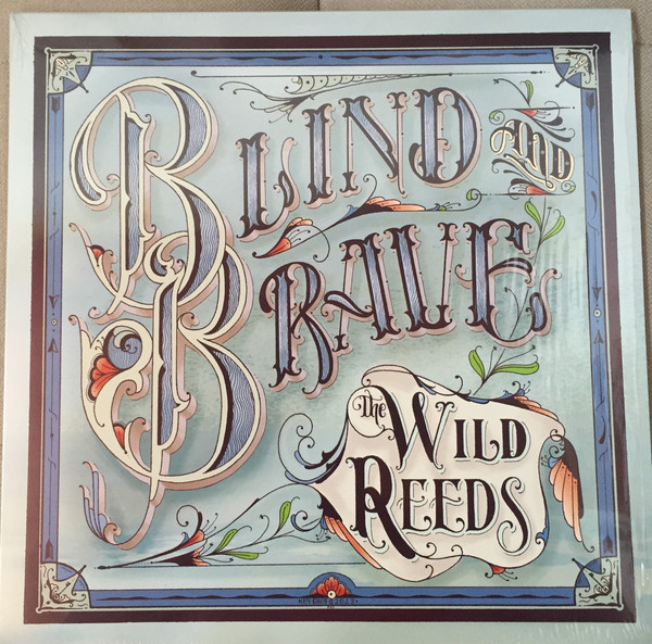Blind And Brave by The Wild Reeds