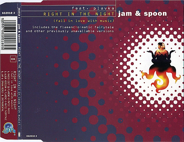 Right In The Night (Fall In Love With Music) by Jam &amp; Spoon