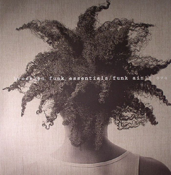 Funk Ain't Ova by Brooklyn Funk Essentials