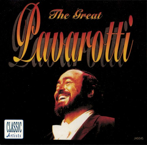 The Great Pavarotti by Luciano Pavarotti