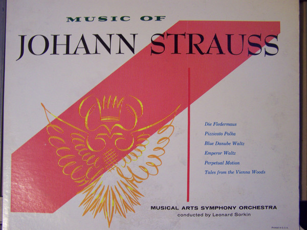 Music Of Johann Strauss by Musical Arts Symphony Orchestra Of New York