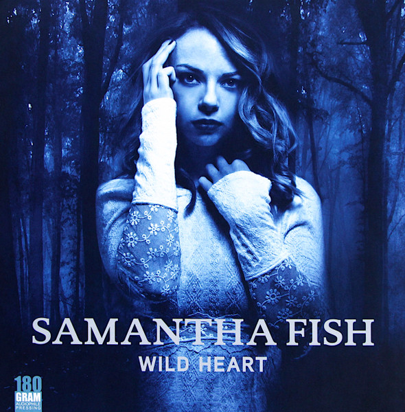 Wild Heart by Samantha Fish