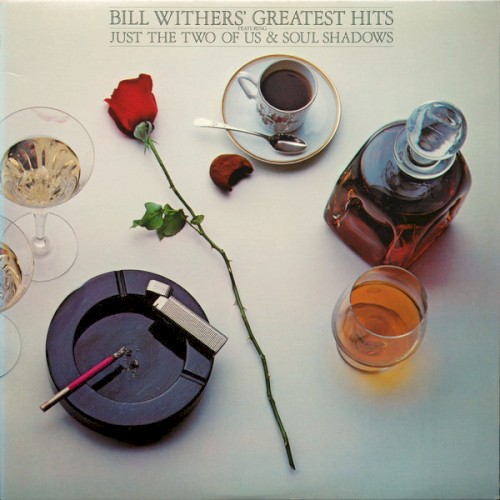 Bill Withers' Greatest Hits by Bill Withers