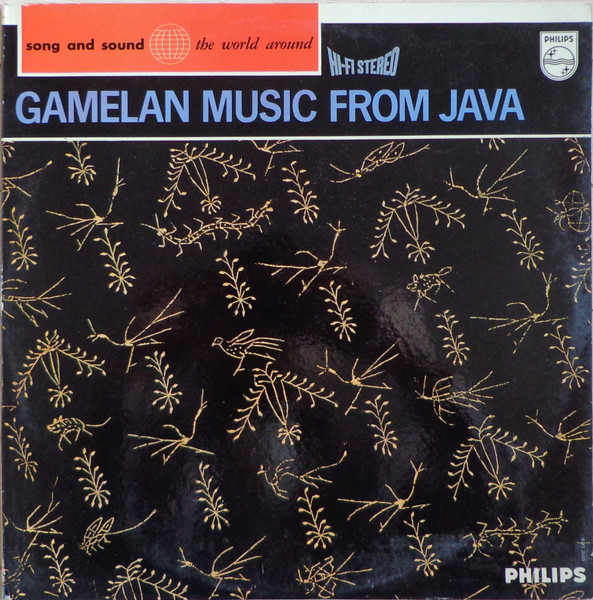 Gamelan Music From Java by Gamelan Kjahi Kaduk Manis