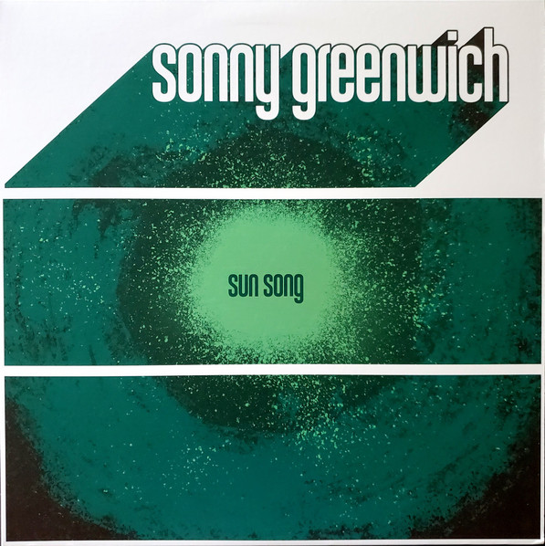 Sun Song (The Music Of Sonny Greenwich) by Sonny Greenwich