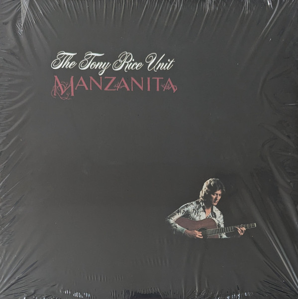 Manzanita by The Tony Rice Unit