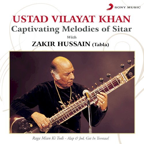 Captivating Melodies of Sitar by Vilayat Khan