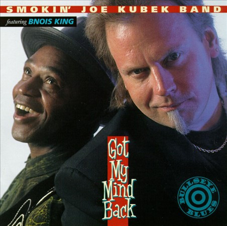 Got My Mind Back by The Smokin' Joe Kubek Band