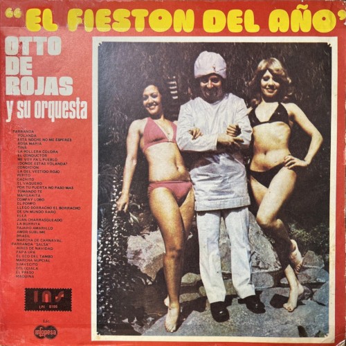 El Fieston Del Año by Otto De Rojas Y Su Orquesta