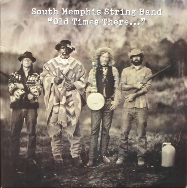 "Old Times There..." by South Memphis String Band